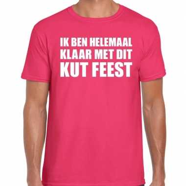 Ik ben helemaal klaar met dit kut feest t-shirt roze herenfeestje!