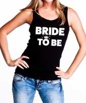 Bride to be vrijgezellenfeest tanktop mouwloos shirt zwart dam feestje