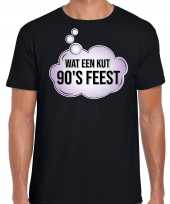 Nineties party wat een kut 90s feest fun tekst t-shirt zwart voor heren feestje